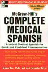 Foto Mcgraw-hill's Complete Medical Spanish : Practical Medical Spanish For