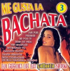 Foto Me Gusta La Bachata 3 CD Sampler