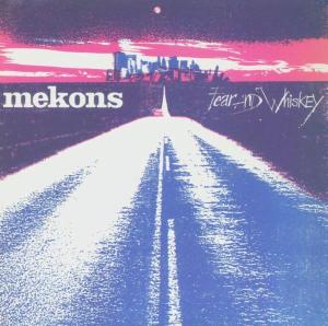 Foto Mekons: Fear And Whiskey CD