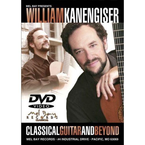Foto Mel Bay William Kanengiser: Classical Guitar y Beyond