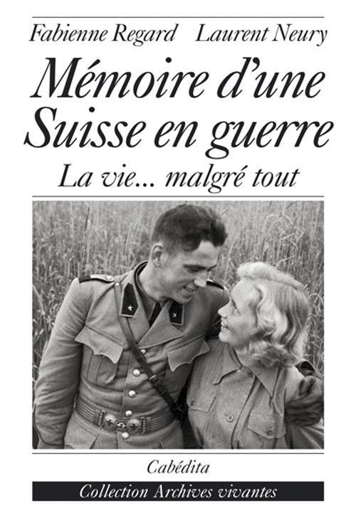 Foto Memoire d'une suisse en guerre