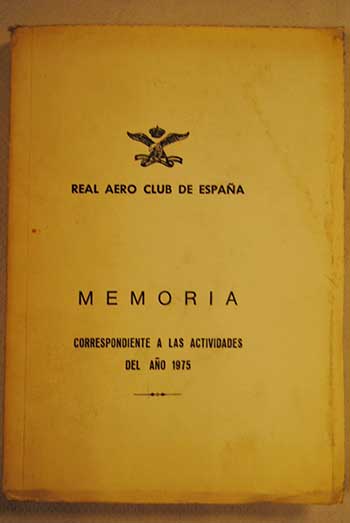 Foto Memoria correspondiente a las actividades de año 1975 Real AeroClub de España