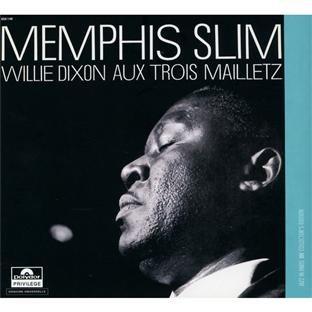 Foto Memphis Slim/willie Dixon: Aux Trois Mailletz CD
