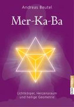 Foto Merkaba -Lichtkörper, Herzensraum und heilige Geometrie