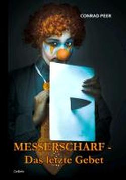 Foto Messerscharf - Das letzte Gebet