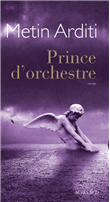 Foto Metin Arditi - Prince D'orchestre - Actes Sud