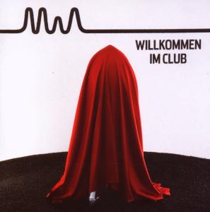 Foto Mia.: Willkommen im Club CD