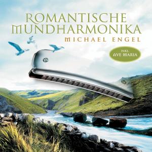 Foto Michael Engel: Romantische Mundharmonika CD