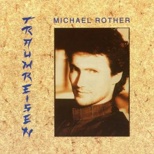 Foto Michael Rother: Traumreisen CD