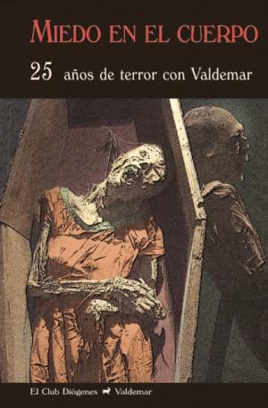 Foto Miedo en el Cuerpo. 25 Años de Terror con Valdemar