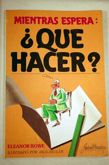 Foto Mientras espera: ¿Qué hacer?