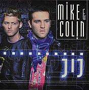 Foto Mike & Colin: Jij -2tr- CD Maxi Single