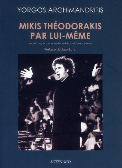 Foto Mikis Théodorakis par lui-même