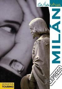 Foto Milan (guia viva) (anaya touring) (en papel)
