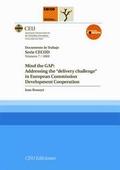 Foto Mind the gap : addressing the ´delivery challenge´ in european commission development cooperati