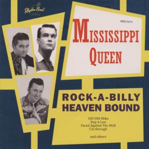Foto Mississippi Queen: Rock-A-Billy Heaven Bound CD