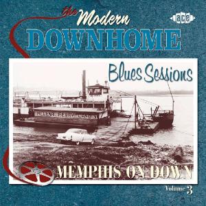 Foto Modern Downhome Blues Sessions 3: Memphis On Down CD Sampler