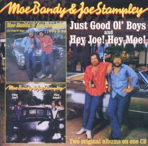 Foto Moe Bandy & Joe Stampley: Just Good Ol Boys/Hey Joe! (2on1) CD