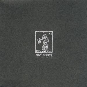 Foto Molasses: Youll Never Be Well No More CD
