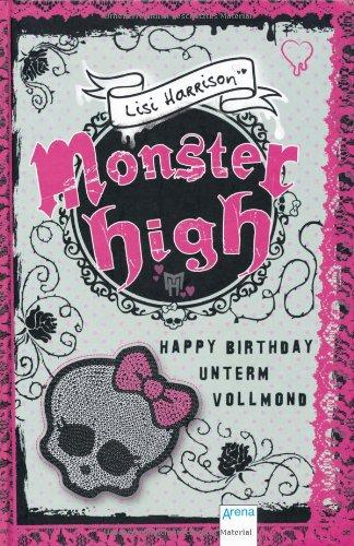 Foto Monster High - Happy Birthday unterm Vollmond
