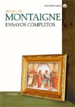 Foto Montaigne, Michel De - Ensayos Completos De Montaigne - Catedra