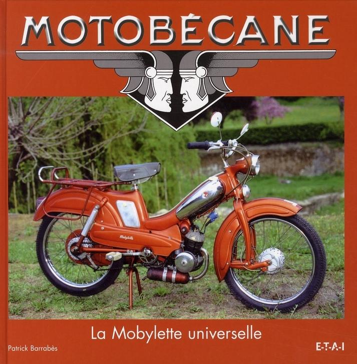 Foto Motobécane, la mobylette universelle