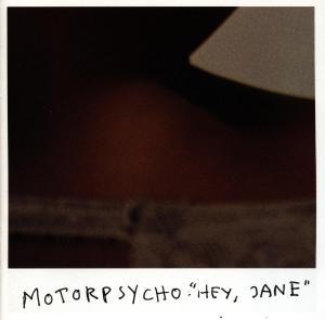 Foto Motorpsycho: Hey Jane CD