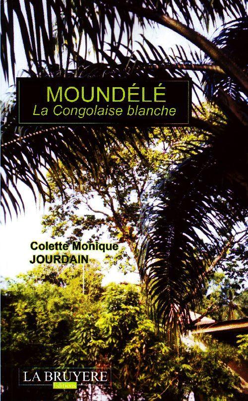 Foto Moundélé, la congolaise blanche
