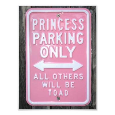 Foto Muestra divertida de princesa Parking Only Fotografias