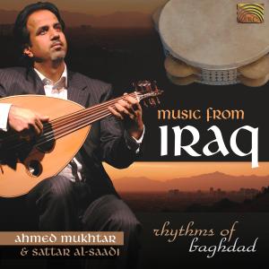 Foto Mukhtar, Ahmed/Al-Saadi, Sattar: Music From Iraq-Rhythms Of Baghdad CD