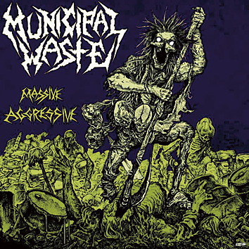 Foto Municipal Waste: Massive aggressive - LP