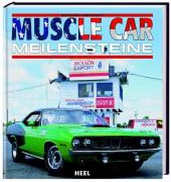 Foto Muscle Car Meilensteine