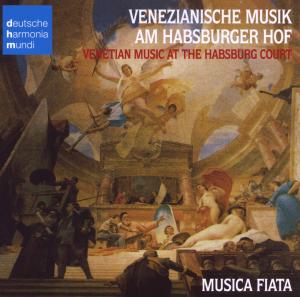 Foto Musica Fiata: Venezianische Musik Am Habsburger Hof Im 17.Jahrh. CD