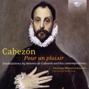 Foto Musson-Gonneaud, Veronique: Cabezon: Renaissancemusik-Harfe CD