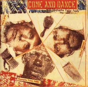 Foto Mustapha Tettey Addy: Come And Dance CD