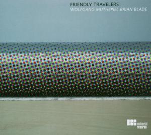 Foto Muthspiel, Wolfgang/Blade, Brian: Friendly Travelers CD