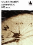 Foto Nancy Hunston - Nord Perdu - Actes Sud