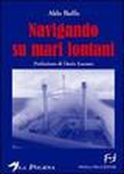 Foto Navigando su mari lontani