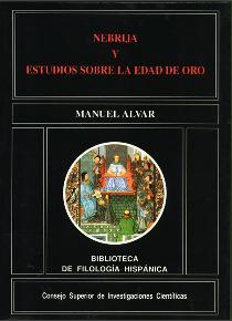 Foto Nebrija Y Estudios Sobre La Edad De Oro (lg 9788400076764)