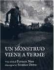 Foto Ness, Patrick - Un Monstruo Viene A Verme - Debolsillo