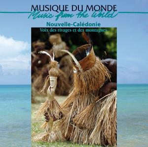 Foto New Caledonia:Voices Of The Shores And Mountains CD Sampler
