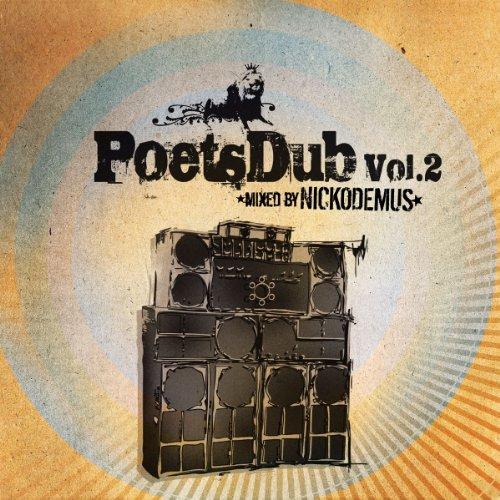 Foto Nickodemus presents: Poets Dub Vol.2 mixed by Nickodemus CD