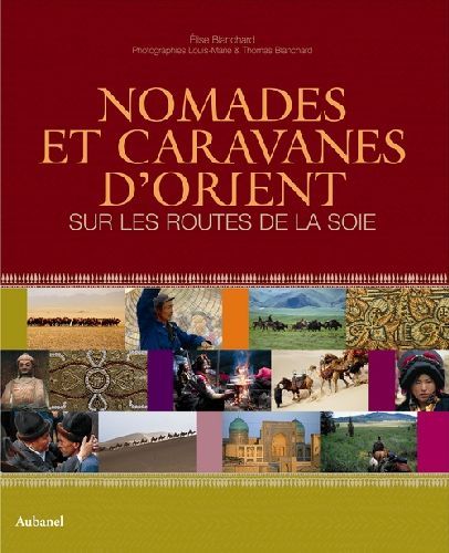 Foto Nomades et caravanes d'Orient