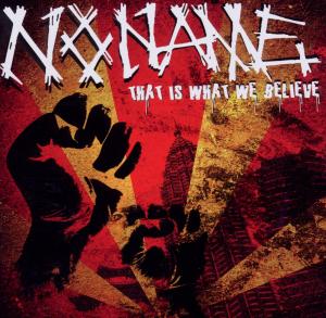Foto Noname: That Is What We Believe CD