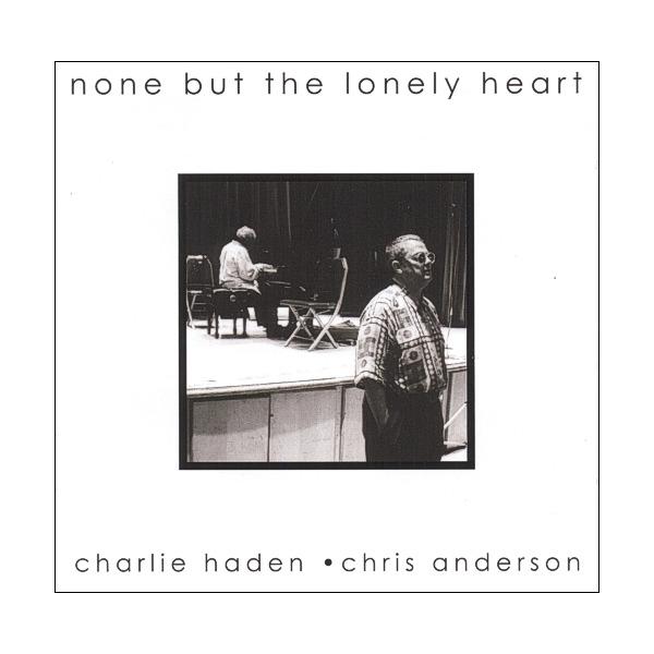Foto None but the lonely heart