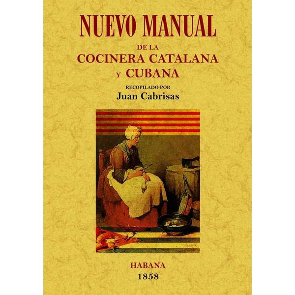 Foto Nuevo manual de la cocinera catalana y cubana