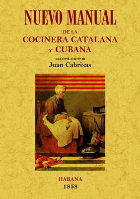 Foto Nuevo Manual De La Cocinera Catalana Y Cubana (lg 9788497617369)