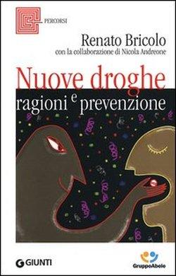Foto Nuove droghe. Ragioni e prevenzione