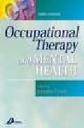 Foto Occupational therapy and mental health (3rd) (en papel)