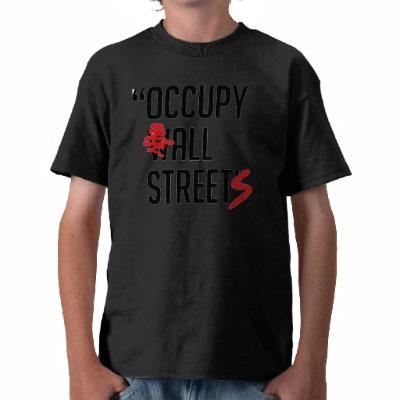 Foto Ocupe todas las calles Camiseta